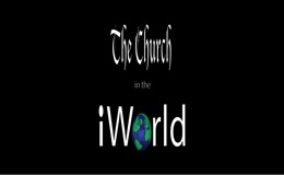 Church in the iWorld