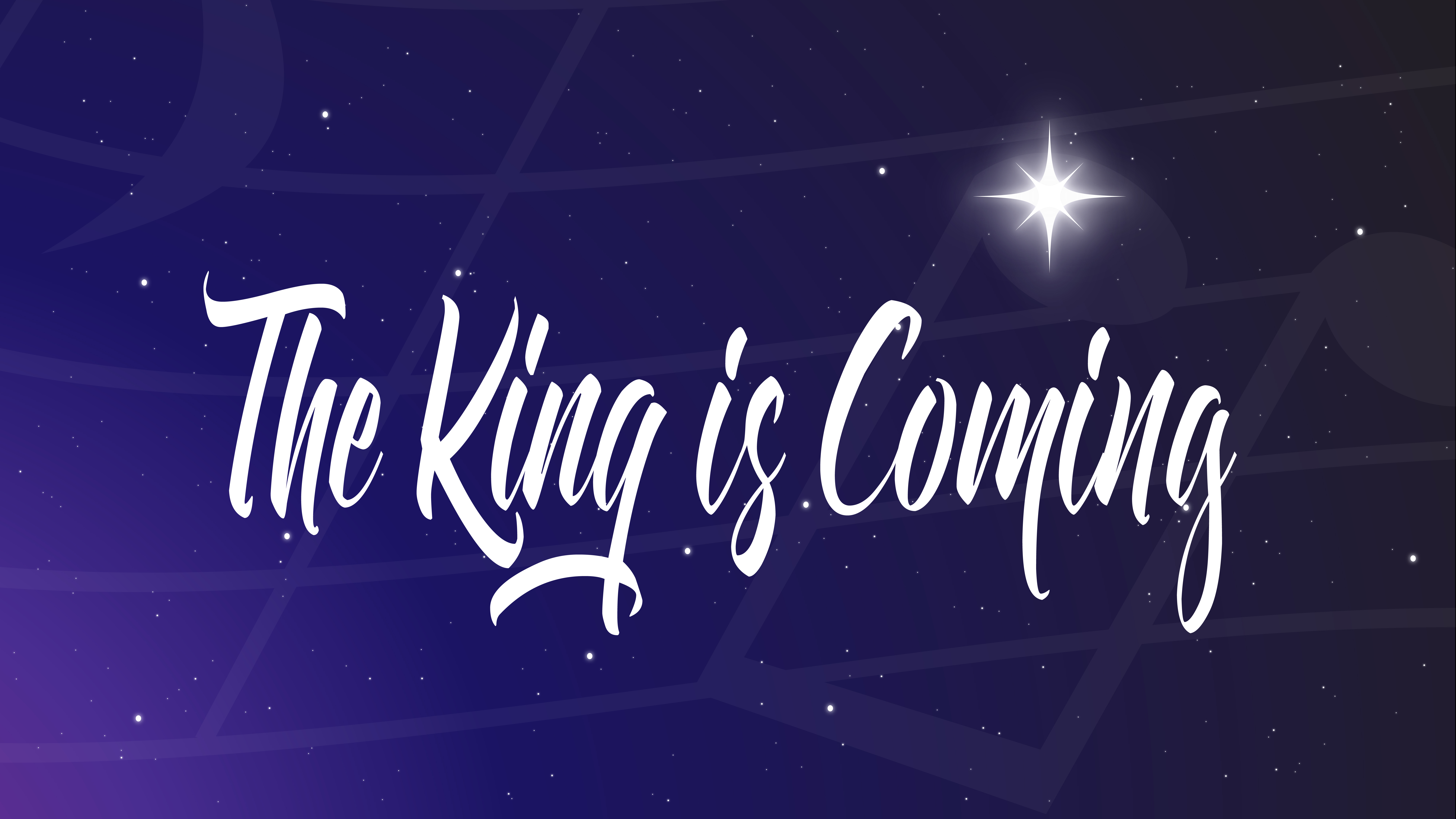 Series Outline For The King Is Coming Bay Ridge Christian Church